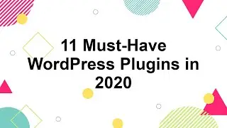 11 Best WordPress Plugins in Essential Categories - 2020