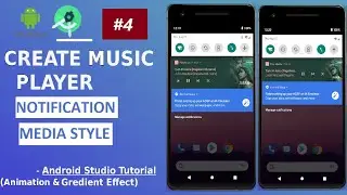 How To Make Music Player Notification In Android Studio | Show Notification In Sliding Panel Part 4