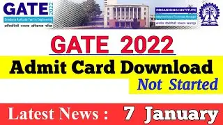 Gate admit card 2022  postponed |  gate 2022 postponed | gate 2022 news