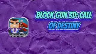 Block Gun 3D: Call Of Destiny Gameplay [2015]