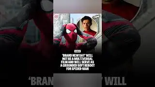 Brand New Day Will Not Be A Multiversal Film & Serve As A Grounded Soft Reboot For Spider-Man #mcu