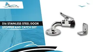 Marine City 316 Stainless Steel 90 Degree Door Stopper and Catch Set L: 3&rdquo;, Base: 2&rdquo; MC31652901