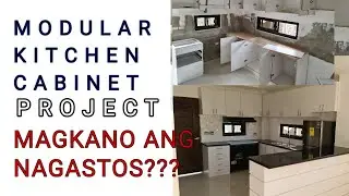 MODULAR KITCHEN CABINET. MAGKANO ANG NAGASTOS???Sta. Ines Sta. Ignacia Tarlac project