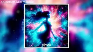 Nyxaris - Quantum Dreamscape