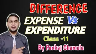 Difference between  expense & expenditure: class 11 | ✅ subscribe ✅ like for more videos
