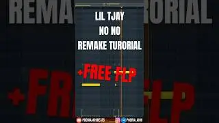 Lil Tjay "No No" Remake tutorial