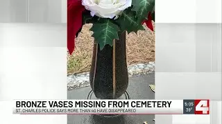 Police search for thieves who stole bronze vases from St. Charles cemetery
