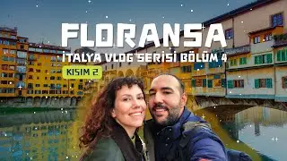 Floransa'da A&ccedil; Kalmak İmkansız! 🍝 Tarih ve Lezzet Bir Arada | 4. B&ouml;l&uuml;m 2. Kısım