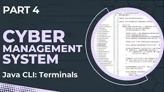 Cyber Management System in Java - CLI Terminals Handler (Part 4)