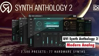 UVI Synth Anthology 2: Modern Analog Sounds