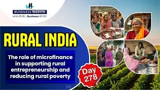 Empowering Rural Entrepreneurship: The Role of Microfinance in Reducing Rural Poverty
