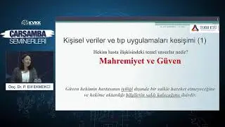 Hekim Hasta İlişkileri ve Tıpta Kişisel Verilerin Korunması