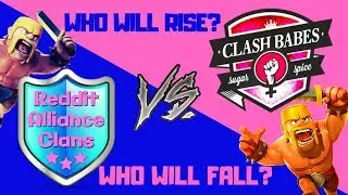 Clash Babes vs Reddit Alliance Clans - Clash of Clans