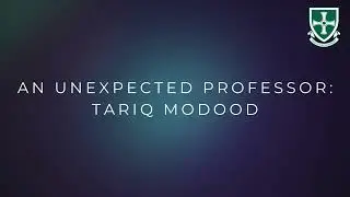 St Cuthbert's Society Lecture: An Unexpected Professor - Tariq Modood
