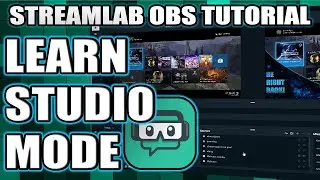 How to use Studio Mode in Streamlabs OBS