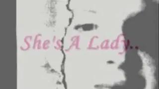 aletha ' she's a lady '.wmv