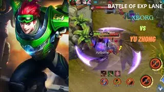 BATTLE OF EXP LANE &radic; XBORG VS YU ZHONG