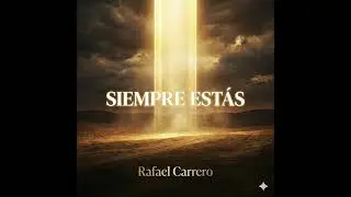 SIEMPRE ESTAS