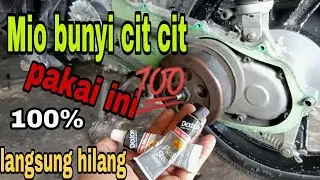 CARA MENGATASI BUNYI CIT CIT/BERDECIT PADA YAMAHA MIO