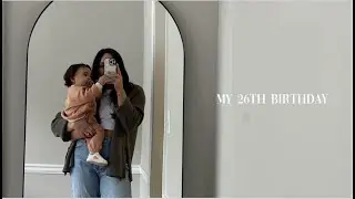 vlog: my 26th birthday + collin's first week at his new job + mommy/daughter lunch date