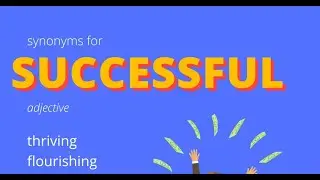 Synonyms For Successful