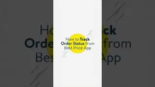How To Track Order Status From The Best Price App (English)