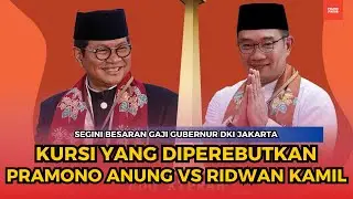 Segini Gaji Gubernur Jakarta, Kursi yang Diperebutkan Pramono Anung vs Ridwan Kamil