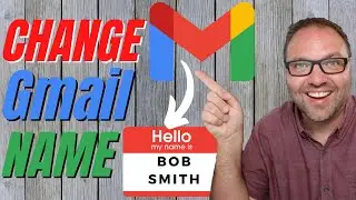 How to Change your Gmail Name | Email Name Change