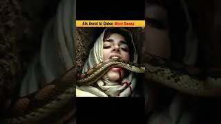 Aik Aurat ki Qabar Main Saanp | Qabar ka Azab #facts #moralstories #talhavoice #storytime