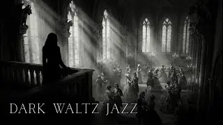 POV: You are the Villain at a Masquerade Ball | Dark Waltz Jazz & Occult Academia