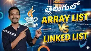 #6 Array List vs Linked List in Telugu | DSA in Java #javatutorialtelugu