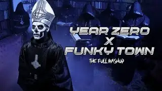 Year Zero x Funky Town [FULL SONG MASHUP]