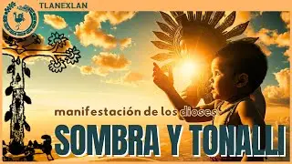 Entidades An&iacute;micas | TONALLI Y SOMBRA: Simbiosis Divina