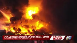 DEADLY PLANE CRASH: UPS plane crashes at Louisville's Airport, leaving 4 dead