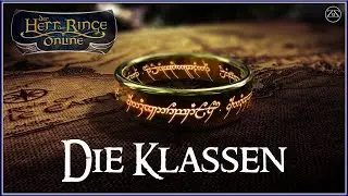 Lotro / Hdro - Herr der Ringe online - Guide 2022 ★ Das sind die Klassen