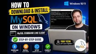 How to Download & Install MySQL on Windows | MySQL Command Line Client Setup