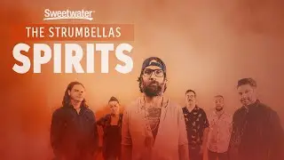 The Strumbellas - Spirits | Live Performance at Sweetwater