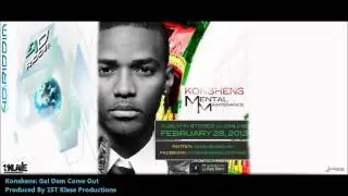 Konshens : GAL DEM COME OUT 