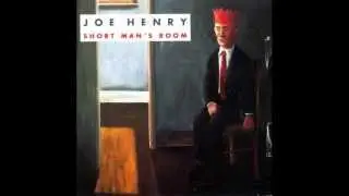 Joe Henry  - King's Highway