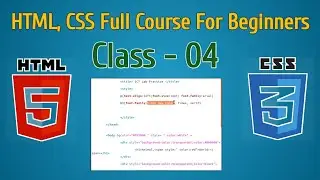 Class - 04 || HTML + CSS Full Course For Beginners in Urdu + Hindi || with Updated Features 2021