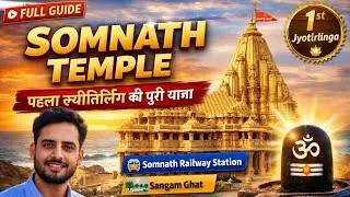 Somnath Temple Gujarat 🕉️ | Full Travel Guide, Darshan & Light Show | Hindi Vlog