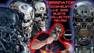#72 TERMINATOR  ENDOSKELETON LIVE-SIZE BUSTS COLLECTION REVIEW#sideshow #terminator #endoskeleton