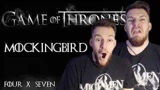 Game of Thrones: Reaction | S04E07 - &ldquo;Mockingbird