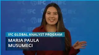 Maria Paula Musumeci &mdash; IFC Global Analyst Program