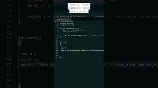 Summing up Even Numbers like a Pro in C++ #programming #coding #cpp