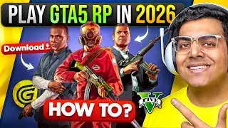 How To Start Playing GTA 5 RP In 2026 [HINDI]