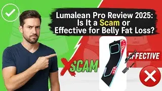 Lumalean Pro Review 2025: Is It a Scam or Effective for Belly Fat Loss?