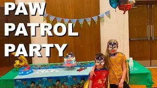 PAW PATROL BIRTHDAY PARTY | SIMPLE LIFE HACKS | FAMILY VLOG