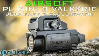 AIRSOFT - [GEAR] Olight PL Mini 3 Valkyrie - D&eacute;ballage et pr&eacute;sentation (OLIGHT) [FR]
