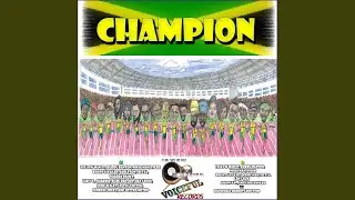 Champion (feat. Burru Banton, Ninja Man, Tiger, Boutny Killer, Capleton, Sizzla, Shabba Ranks,...